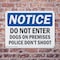 Signmission Do Not Enter Dog On Premises Police Don't Shoot OSHA Notice Sign, Plastic, 10in W x 7in L, 2PK OS-2PACK-NS-P-710-L-11178 - alternate 6